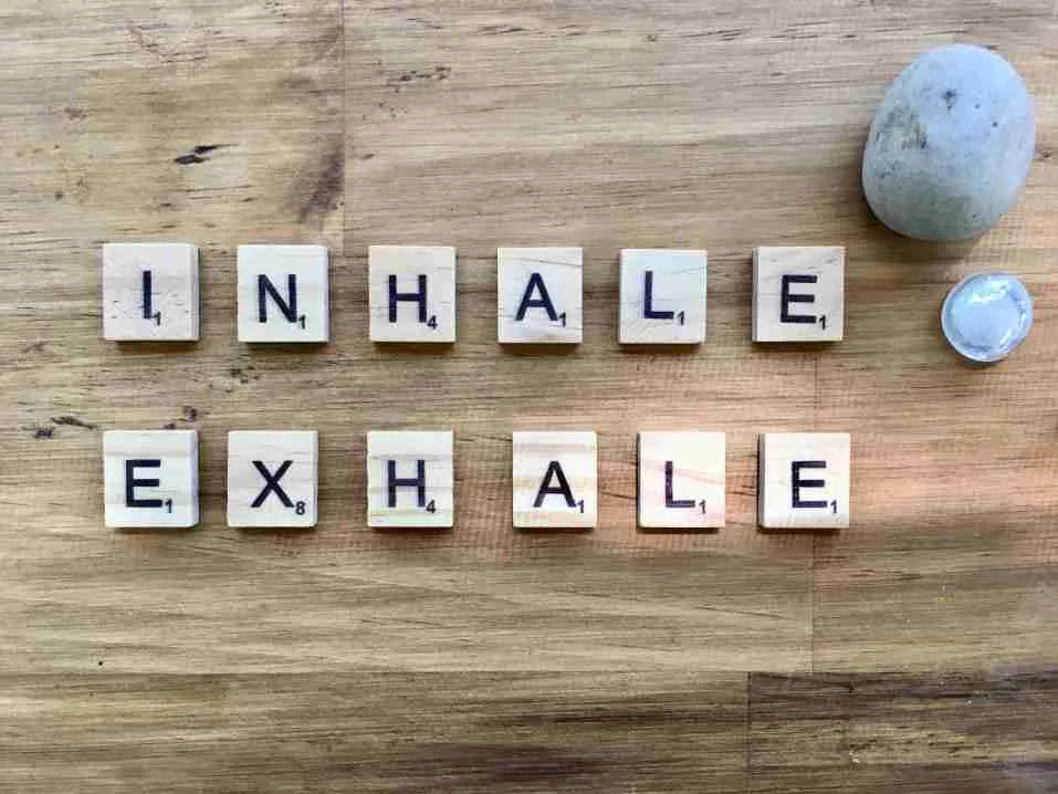 Inhale and exhale
