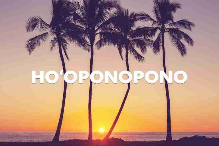 Ho'oponopono - the Hawaiian practice of forgiveness